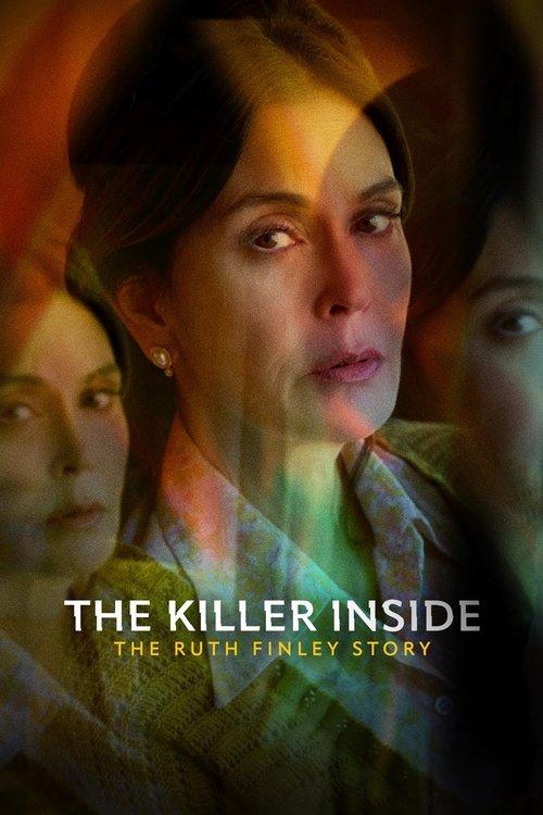 The Killer Inside: The Ruth Finley Story 2024 official movie poster