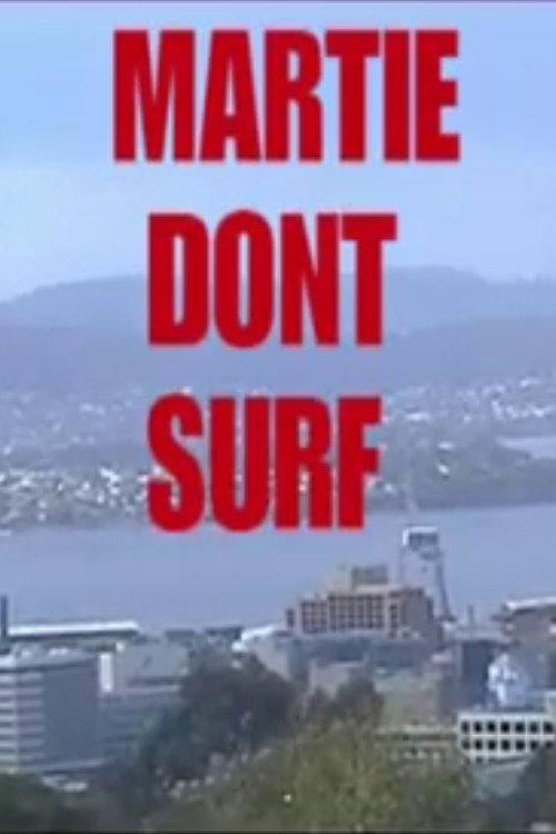 Martie Don't Surf 2005 official movie poster