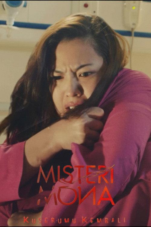 Misteri Mona Kuserumu Kembali 2021 official movie poster