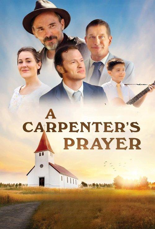 A Carpenter's Prayer 2024 official movie poster