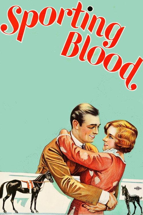 Sporting Blood 1931 official movie poster