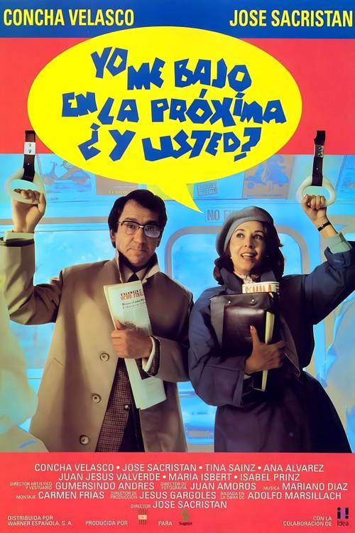 I Get Off at the Next Stop, What About You? 1992 official movie poster