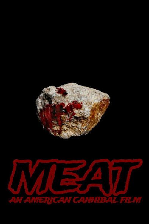 Meat: An American Cannibal Film 2018 official movie poster