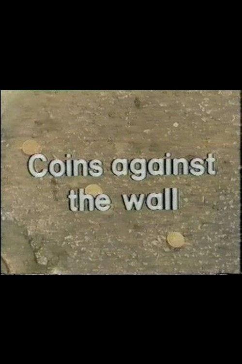 Coins Against The Wall 1980 official movie poster