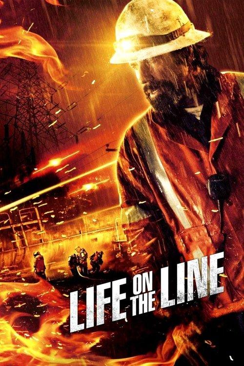 Life on the Line 2016 official movie poster