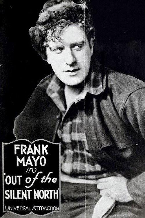 Out of the Silent North 1922 official movie poster