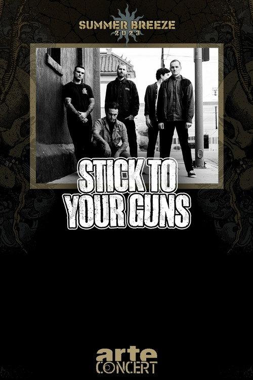 Stick To Your Guns - Summer Breeze 2023 2023 official movie poster
