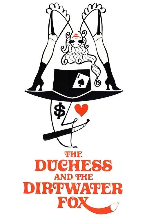The Duchess and the Dirtwater Fox 1976 official movie poster