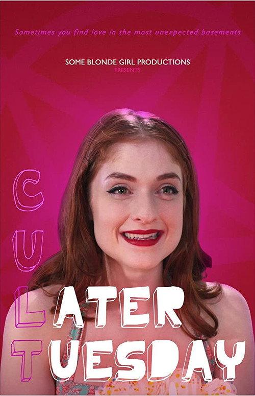 C U Later Tuesday 2018 official movie poster