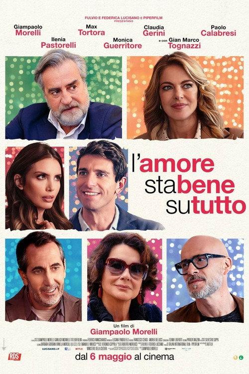 L'amore sta bene su tutto 2026 official movie poster
