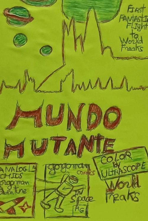 Mundo Mutante 2016 official movie poster