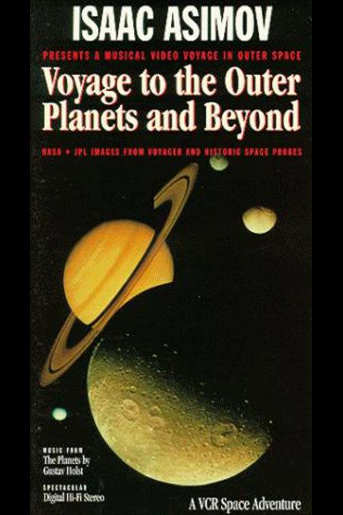 Isaac Asimov: Voyage to the Outer Planets & Beyond 1986 official movie poster