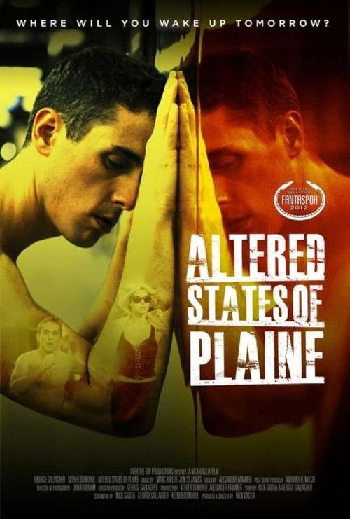 Altered States of Plaine 2012 official movie poster