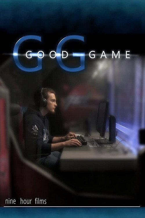 Good Game 2014 official movie poster