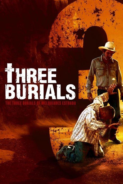 The Three Burials of Melquiades Estrada 2005 official movie poster