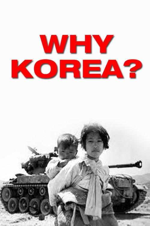 Why Korea? 1950 official movie poster