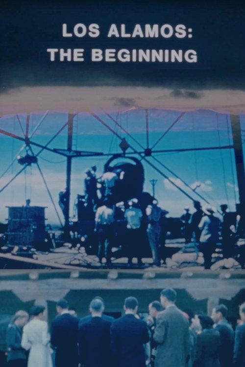 Los Alamos: The Beginning 1982 official movie poster