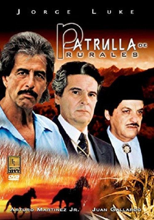 Patrulla de Rurales 1993 official movie poster
