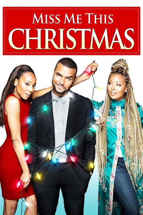 Miss Me This Christmas 2017 official movie poster