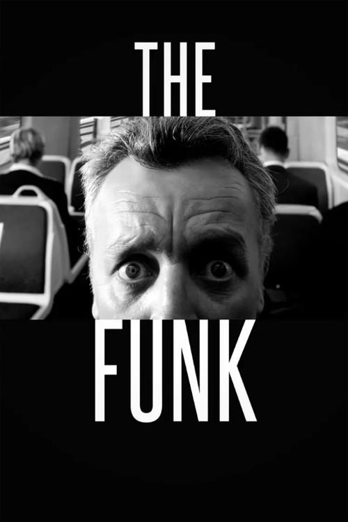 The Funk 2008 official movie poster