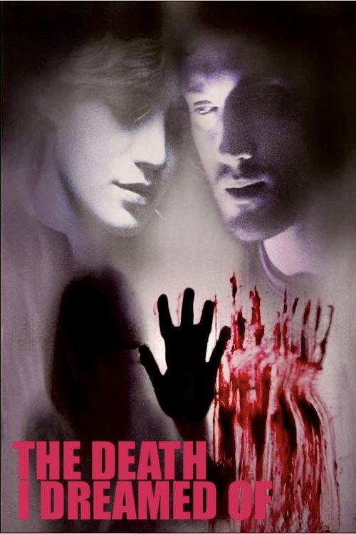 The Death I Dreamed Of 2010 official movie poster