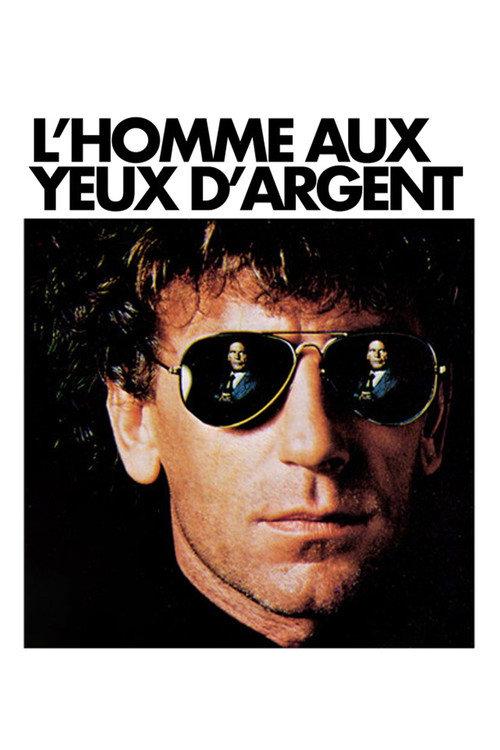 L'Homme aux yeux d'argent 1985 official movie poster