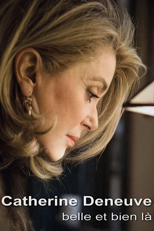 Catherine Deneuve, belle et bien là 2010 official movie poster