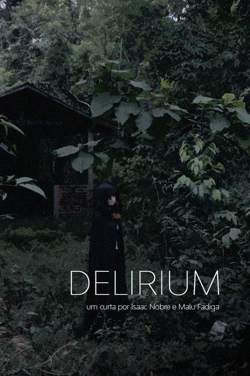 Delirium 2019 official movie poster