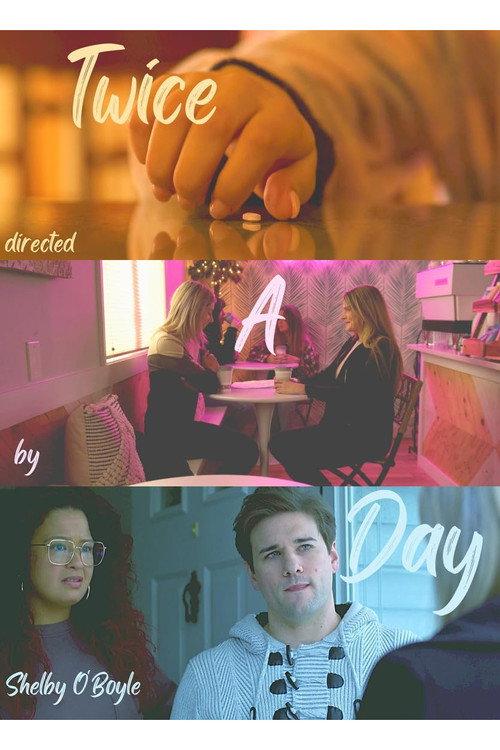Twice A Day 2022 official movie poster