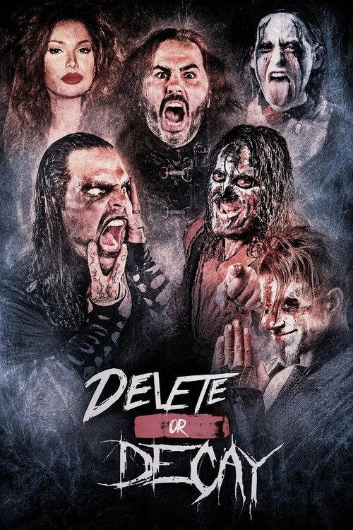 Delete or Decay 2016 official movie poster