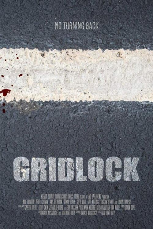 Gridlock 2016 official movie poster