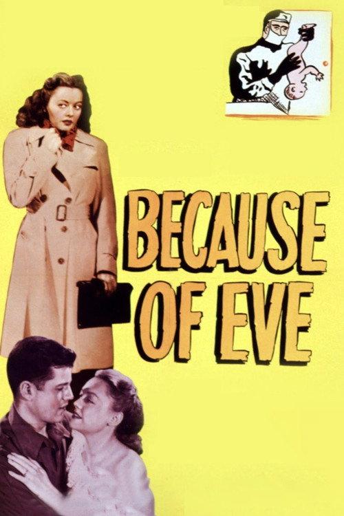 Because of Eve 1948 official movie poster