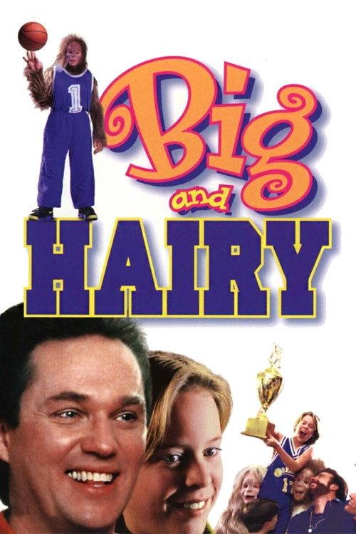 Big and Hairy 1998 official movie poster