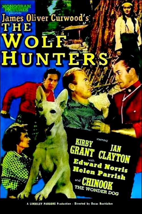 The Wolf Hunters 1949 official movie poster