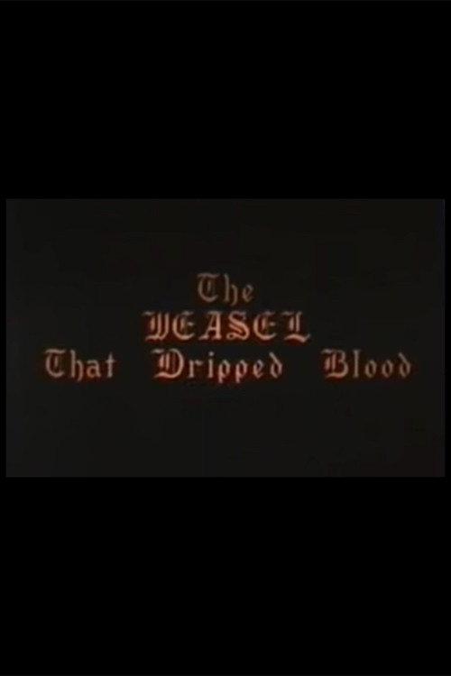 The Weasel That Dripped Blood 1989 official movie poster