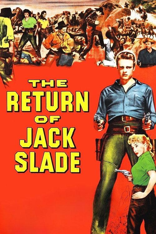 The Return of Jack Slade 1955 official movie poster