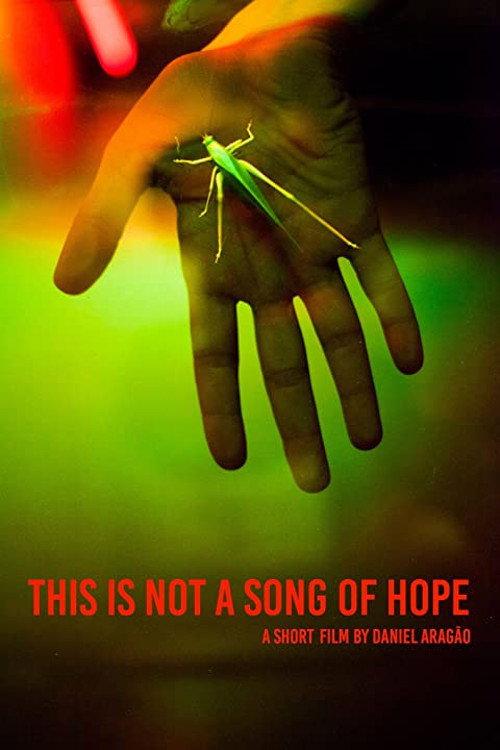 This Is Not a Song of Hope 2016 official movie poster