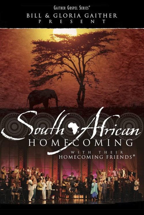 South African Homecoming 2007 official movie poster