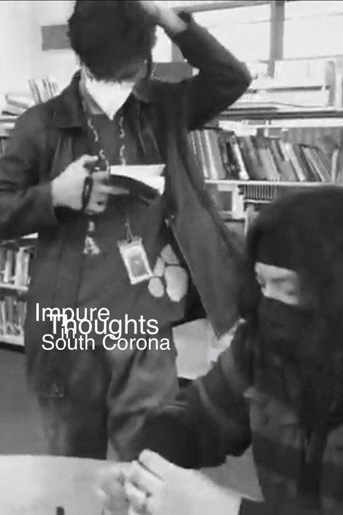 Impure Thoughts in South Corona 2022 official movie poster