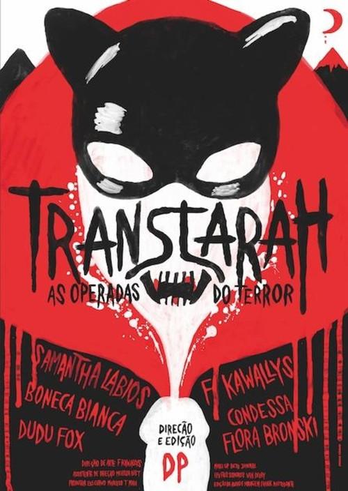 Transtarah - As Operadas do Terror 2011 official movie poster