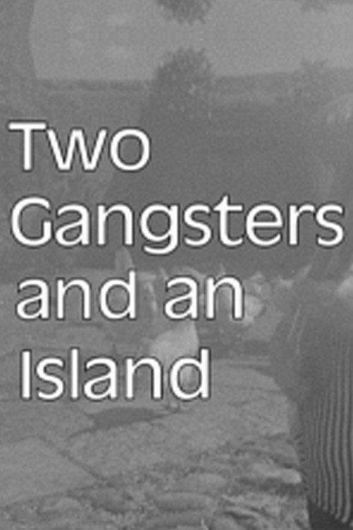 Two Gangsters and an Island 2003 official movie poster