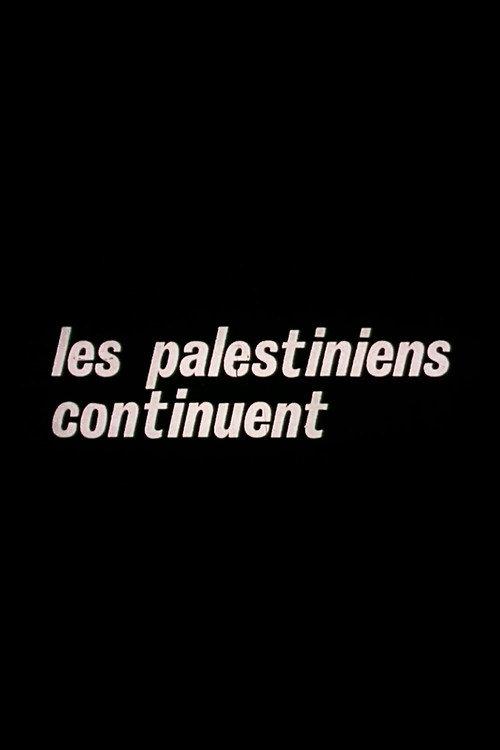 Les Palestiniens continuent 1974 official movie poster
