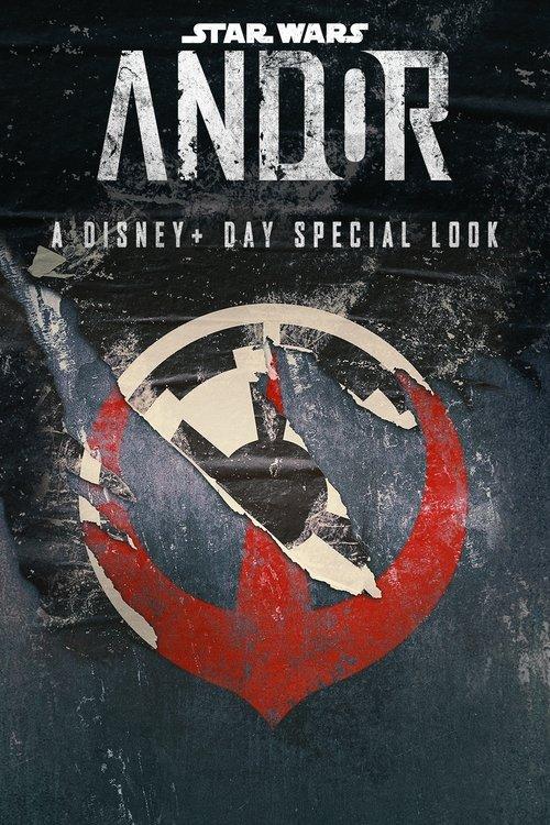 Andor: A Disney+ Day Special Look 2022 official movie poster