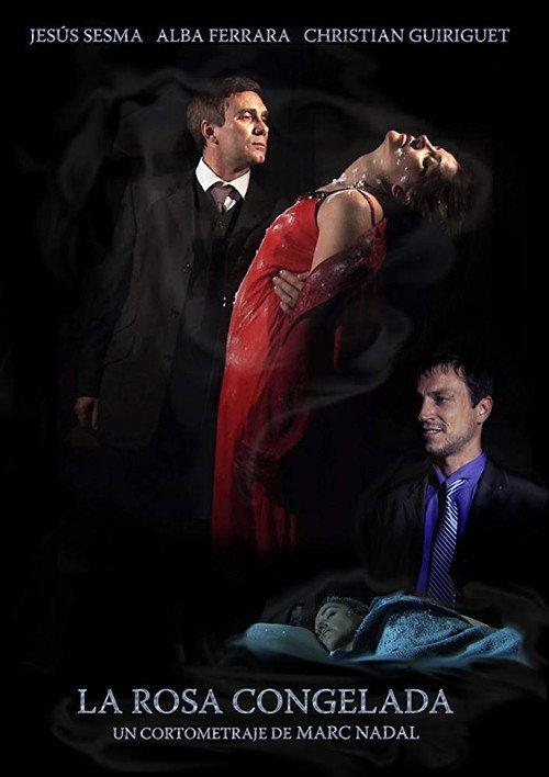 La rosa congelada 2011 official movie poster
