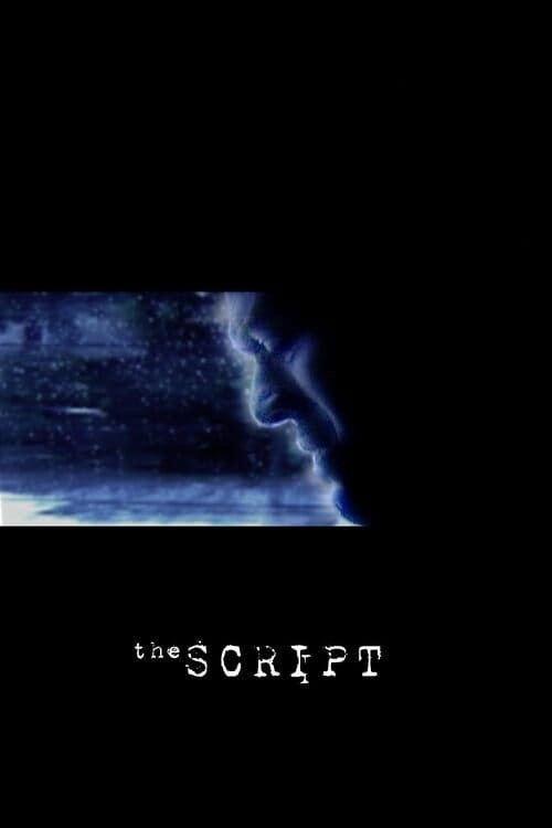 The Script 2006 official movie poster