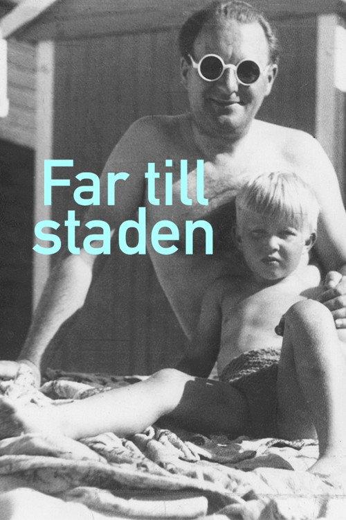 Far till staden 2001 official movie poster