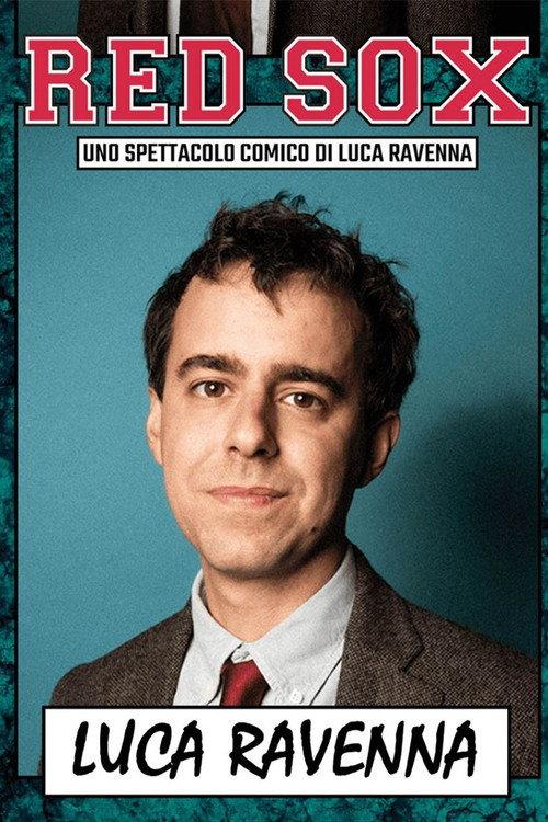 Luca Ravenna - Red Sox 2025 official movie poster
