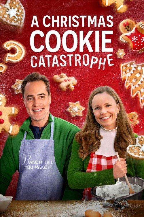 A Christmas Cookie Catastrophe 2022 official movie poster