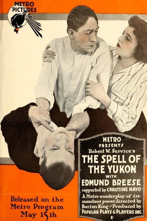The Spell of the Yukon 1916 official movie poster