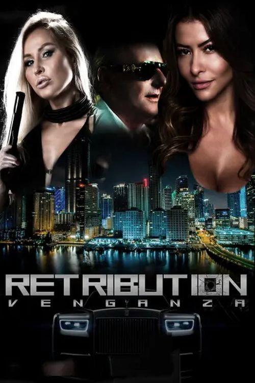 Retribution: Venganza 2022 official movie poster